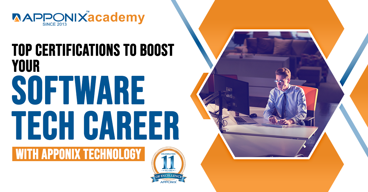 Top Certifications to Boost Your Software Tech Career with Apponix Technology